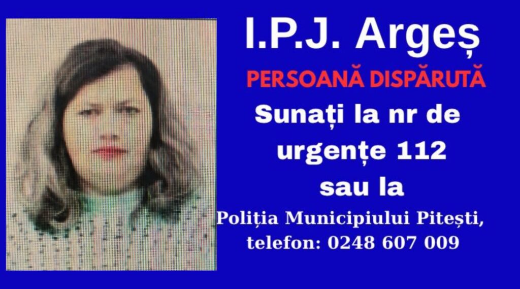 Mobilizare generală în Pitești pentru găsirea unei femei dispărute!