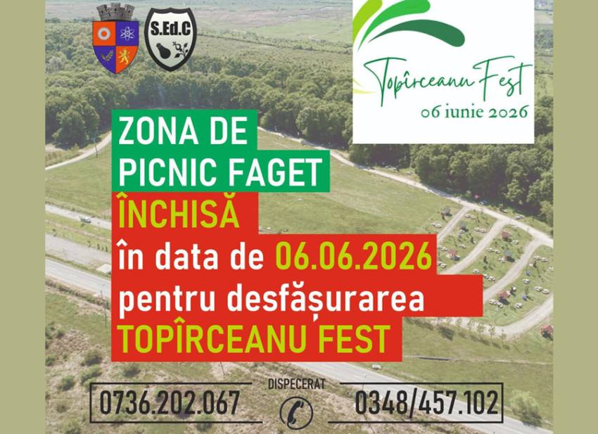 Zona de picnic Făget se închide temporar pentru Topîrceanu Fest 2026