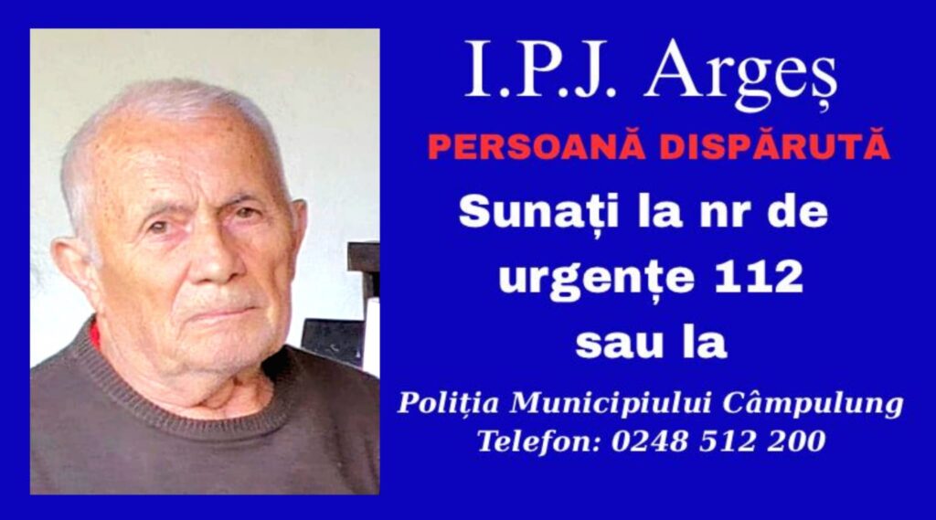 Alertă în Argeș! Bătrân de 88 de ani, dispărut după ce a plecat din Lerești spre Câmpulung